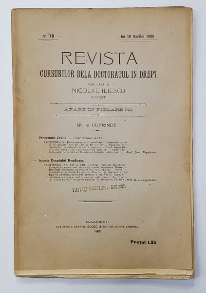 REVISTA CURSURILOR DELA DOCTORATUL IN DREPT , NR. 18 , JOI 10 APRILIE  , 1908