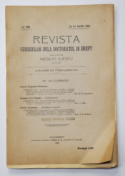 REVISTA CURSURILOR DELA DOCTORATUL IN DREPT , NR. 20 , JOI 24 APRILIE , 1908