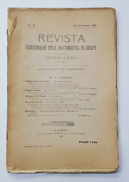 REVISTA CURSURILOR DELA DOCTORATUL IN DREPT , NR. 4 , JOI 24 IANUARIE  , 1908