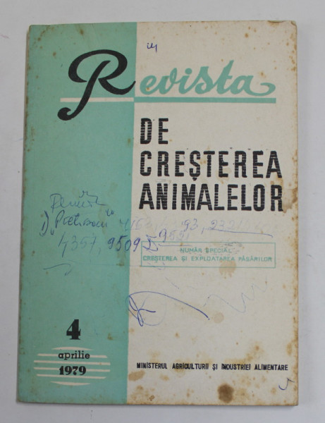 REVISTA DE CRESTEREA ANIMALELOR , NR. 4 , APRILIE , 1979