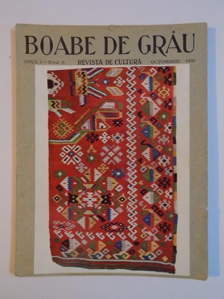 REVISTA DE CULTURA BOABE DE GRAU , ANUL I NR. 8 OCTOMBRIE 1930