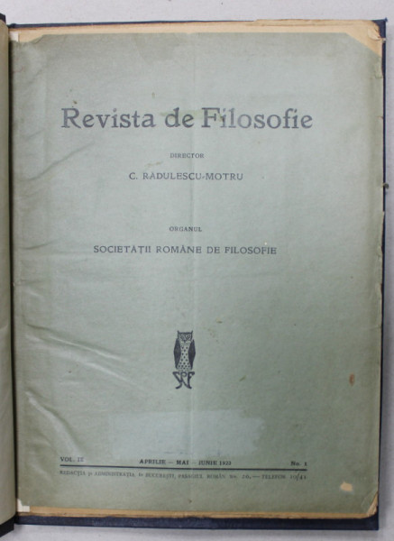 REVISTA DE FILOSOFIE , DIRECTOR C. RADULESCU - MOTRU , NR. 1 SI 2 , COLEGAT , 1923