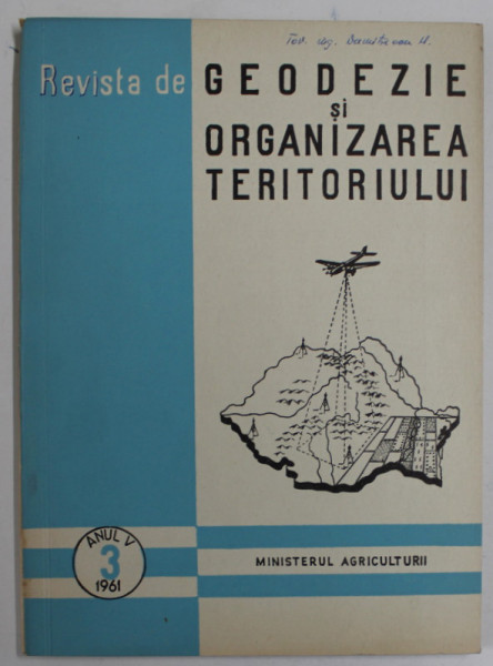 REVISTA DE GEODEZIE SI ORGANIZAREA TERITORIULUI , ANUL V  , NR. 3 , 1961