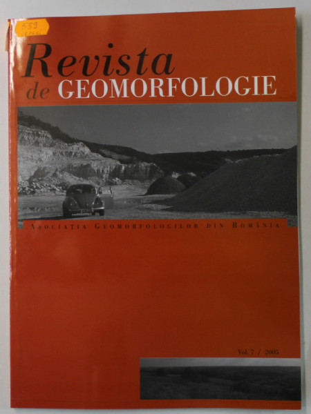 REVISTA DE GEOMORFOLOGIE , VOLUMUL 7 , 2005