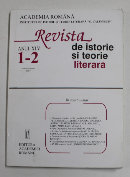 REVISTA DE ISTORIE SI TEORIE LITERARA , ANUL XLV , NR. 1-2 , IANUARIE - IUNIE , 1997