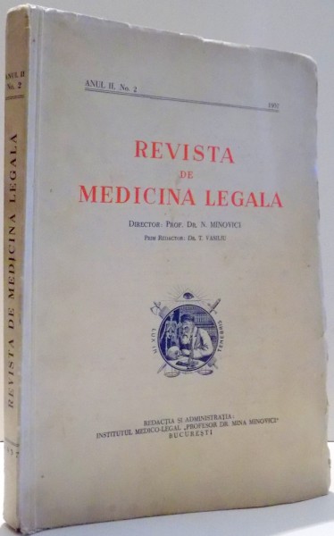 REVISTA DE MEDICINA LEGALA de DR. N. MINOVICI , ANUL II , NR. 2 , 1937