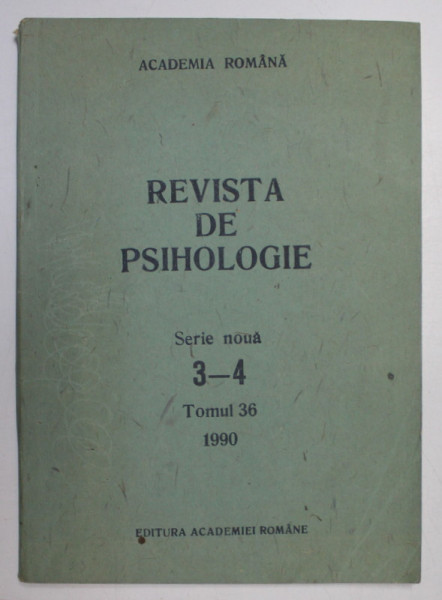 REVISTA DE PSIHOLOGIE , SERIE NOUA , TOMUL 36  , NR. 3 - 4 , 1990