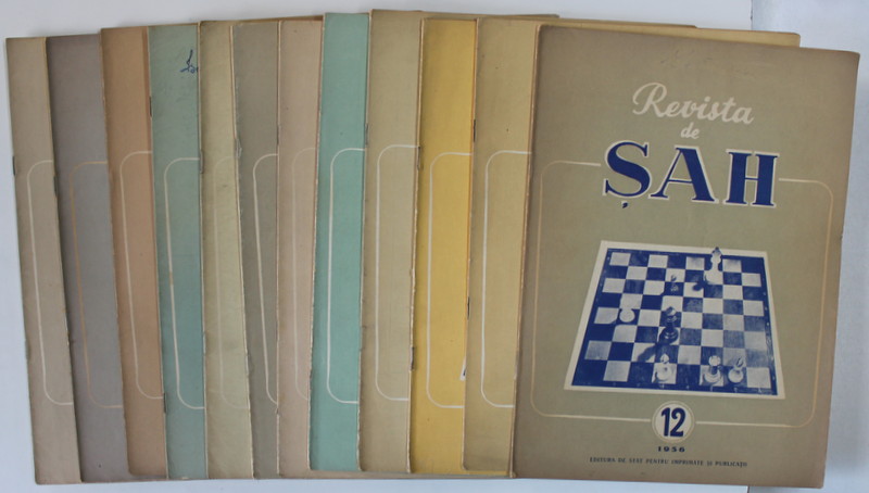 REVISTA DE SAH , ORGAN AL FEDERATIEI ROMANE DE SAH , ANUL VII   , COMPLET , SET DE 12 NUMERE SUCCESIVE , IANUARIE - DECEMBRIE , 1956