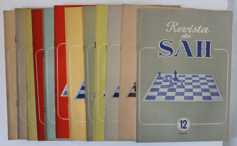 REVISTA DE SAH , ORGAN AL FEDERATIEI ROMANE DE SAH , ANUL XI  , COMPLET , SET DE 12 NUMERE SUCCESIVE , IANUARIE - DECEMBRIE , 1960