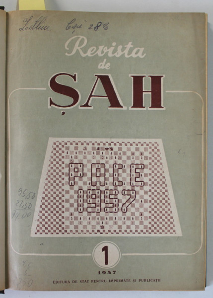REVISTA DE SAH , ORGAN AL FEDERATIEI ROMANE DE SAH ,  COLEGAT DE 24  NUMERE SUCCESIVE , IANUARIE 1957- DECEMBRIE 1958