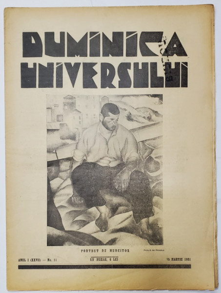 REVISTA 'DUMINICA UNIVERSULUI', ANUL I (XXVII) - No. 11, 15 MARTIE 1931