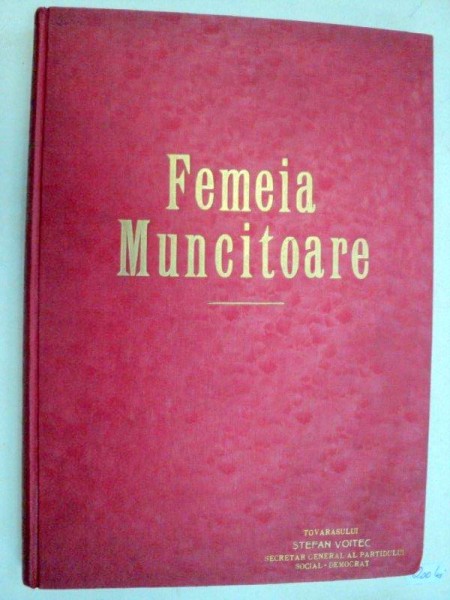 REVISTA FEMEIA MUNCITOARE -MARTIE 1946 -1947  -12 NUMERE