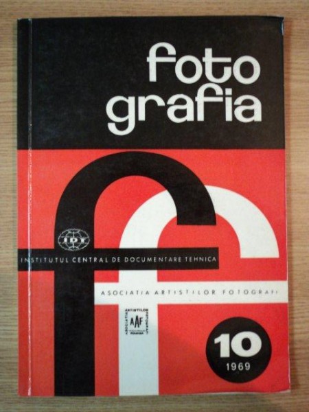 REVISTA FOTOGRAFIA VOL. II , NR. 10 , OCTOMBRIE 1969