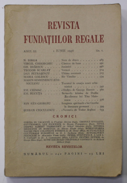 REVISTA FUNDATIILOR REGALE , ANUL III , NR. 6 , 1 IUNIE ,  1936