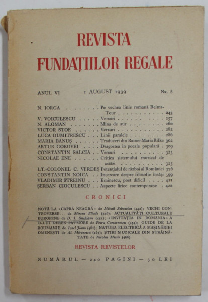 REVISTA FUNDATIILOR REGALE , ANUL VI , NR. 8 , 1 AUGUST 1939
