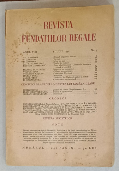 REVISTA FUNDATIILOR REGALE , ANUL VII , NR. 7 , 1 IULIE , 1941