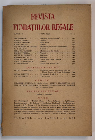 REVISTA FUNDATIILOR REGALE , ANUL X  , NR. 5 ,1 MAI  , 1943