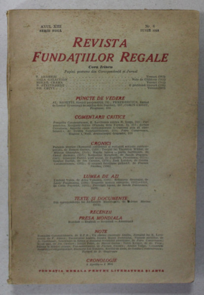 REVISTA FUNDATIILOR REGALE , ANUL XIII , NR. 6 , SERIE NOUA , IUNIE  , 1946