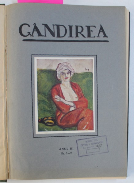 REVISTA " GANDIREA " -  ANUL III   ( COMPLET ) , COLEGAT DE 16 NUMERE  APARUTE INCEPAND CU 5 MAI  , 1923