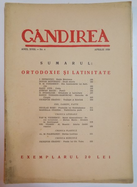 REVISTA ''GANDIREA'', ANUL XVIII, NR. 4 , APRILIE 1939: ORTODOXIE SI LATINITATE
