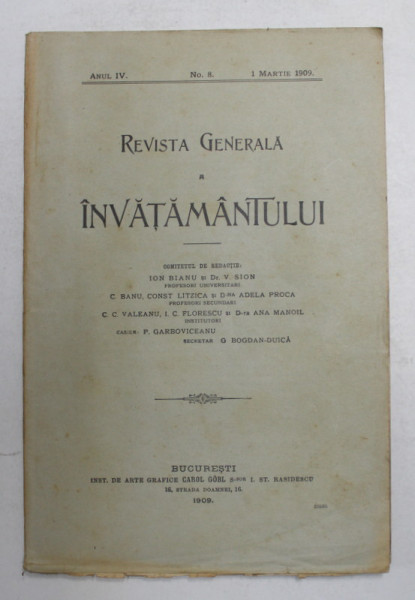 REVISTA GENERALA A  INVATAMANTULUI , ANUL IV , NR. 8 , 1 MARTIE 1909