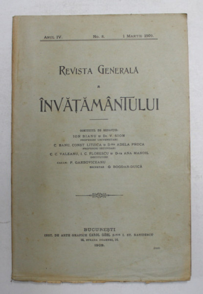 REVISTA GENERALA A  INVATAMANTULUI , ANUL IV , NR. 8 , 1 MARTIE 1909