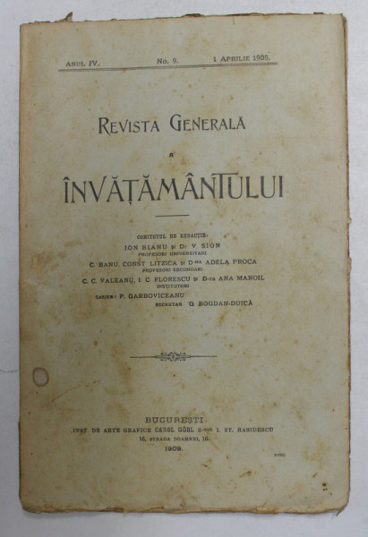 REVISTA GENERALA A  INVATAMANTULUI , ANUL IV , NR. 9 , 1 APRILIE 1909