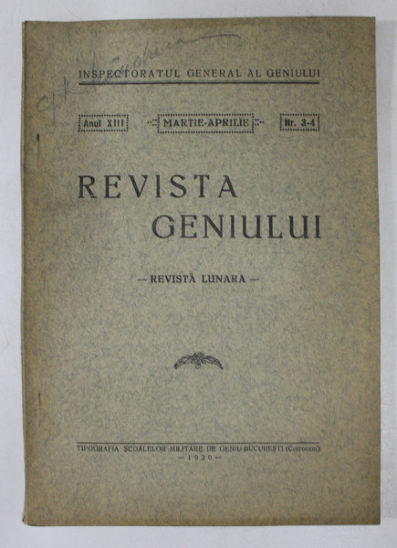 REVISTA GENIULUI  - REVISTA LUNARA , ANUL XIII , NR. 3 - 4  , MARTIE  - APRILIE  , 1930
