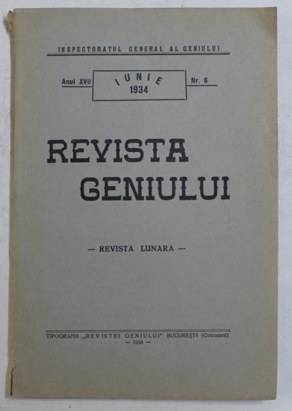 REVISTA GENIULUI  - REVISTA LUNARA  , ANUL XVII , NR. 6 , IUNIE , 1934