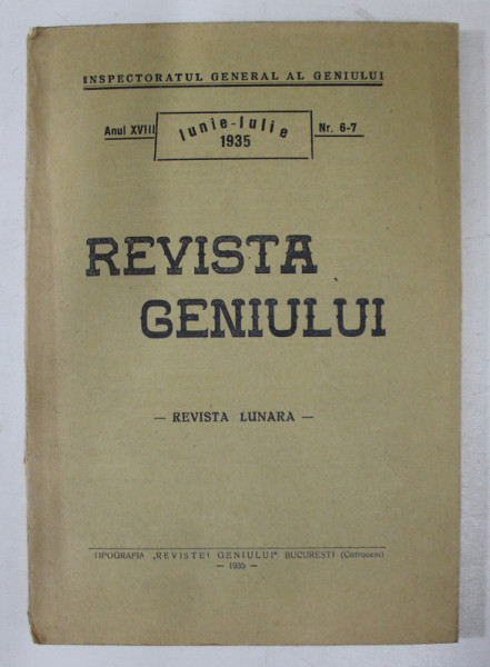 REVISTA GENIULUI  - REVISTA LUNARA , ANUL XVIII  , NR. 6 -7 , IUNIE  - IULIE ,1935
