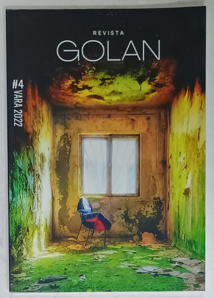 REVISTA ' GOLAN ' , NR.4 , VARA , 2022
