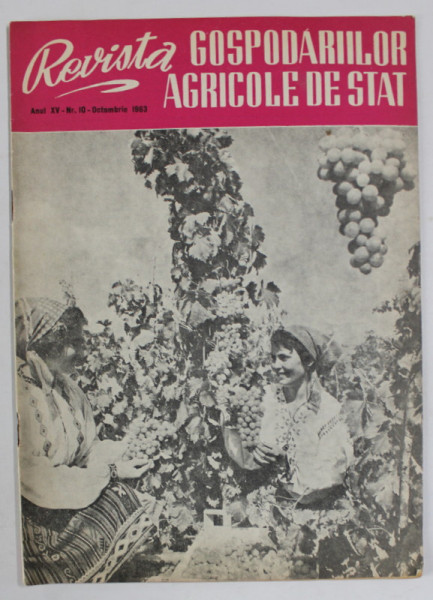 REVISTA GOSPODARIILOR AGRICOLE DE STAT , ANUL XV, NR. 10 , DECEMBRIE , 1963