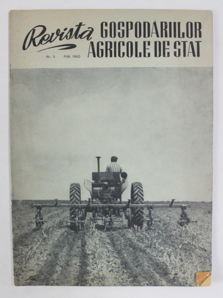REVISTA GOSPODARIILOR AGRICOLE DE STAT ,  NR. 5 ,  MAI , 1960