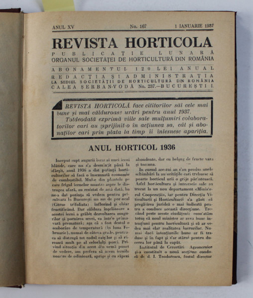 REVISTA HORTICOLA - PUBLICATIE LUNARA . ORGANUL SOCIETATEI DE HORTICULTURA DIN ROMANIA , ANUL XV , AN INTREG , 12 NUMERE CONSECUTIVE , APARUTE INTRE 1 IANUARIE  SI 1 DECEMBRIE , 1937