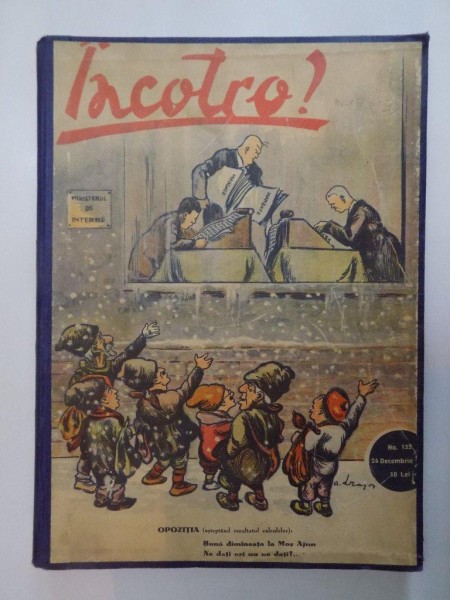 REVISTA ''INCOTRO?'', ANUL III, NR. 101-133 (21 MAI 1933 - 31 DEC. 1933)