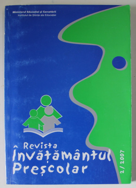 REVISTA INVATAMANTULUI PRESCOLAR , NO. 2 / 2007