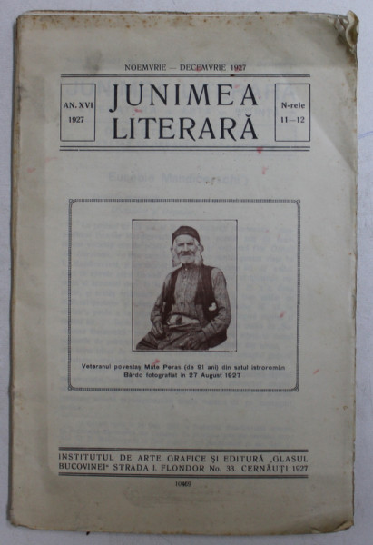 REVISTA ' JUNIMEA LITERARA ' , ANUL XVI , NUMERELE 11 - 12 , NOIEMBRIE - DECEMBRIE , 1927
