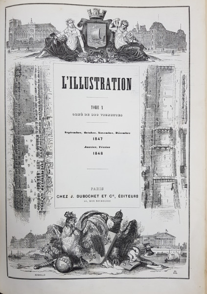 REVISTA L' ILLUSTRATION ', TOME X,  SEPTEMBRE 1847 - FEVRIER 1848