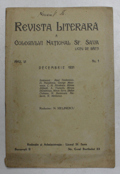 REVISTA LITERARA A COLEGIUL NATIONAL  SF. SAVA - LICEU DE BAIETI , ANUL VI , NO. 1 , DECEMBRIE , 1931