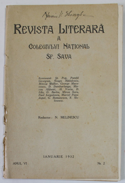 REVISTA LITERARA A COLEGIULUI NATIONALA SF. SAVA , ANUL VI , NR. 2 , IANUARIE , 1932 . COTOR CU DEFECTE