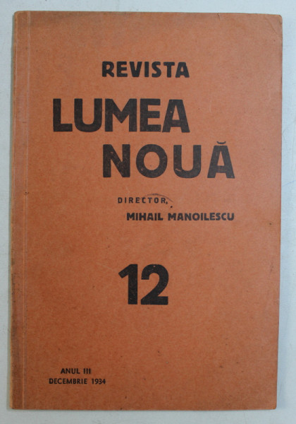 REVISTA  ' LUMEA NOUA  ' ANUL III , NUMARUL 12 - DECEMBRIE , 1934