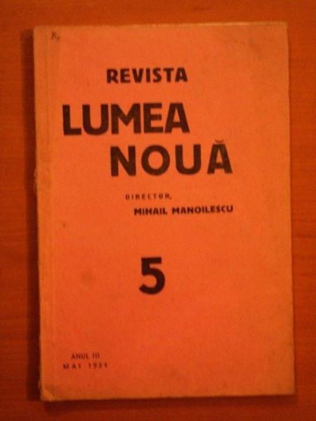 REVISTA LUMEA NOUA - MIHAIL MANOILESCU, ANUL III, MAI 1934 NR. 5