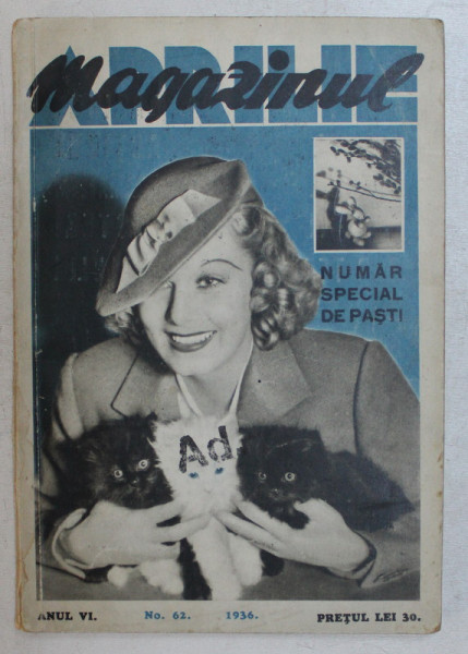 REVISTA MAGAZINUL APRILIE , NUMAR SPECIAL DE PASTI , ANUL VI , NO. 62 , 1936