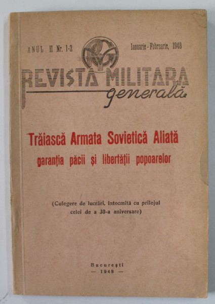 REVISTA MILITARA GENERALA , ANUL II , NR. 1-2 , IANUARIE - FEBRUARIE , 1948
