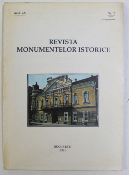 REVISTA MONUMENTELOR ISTORICE , ANUL LX , NR. 2 , 1991