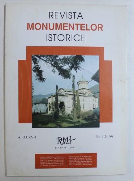 REVISTA MONUMENTELOR ISTORICE , ANUL LXVII , NR.1 -  2 / 1998