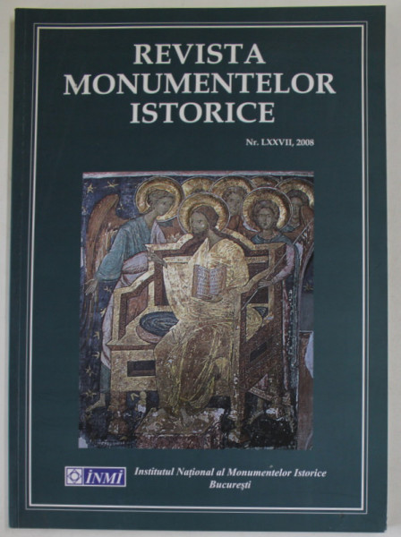 REVISTA MONUMENTELOR ISTORICE , NR. LXXVII , 2008