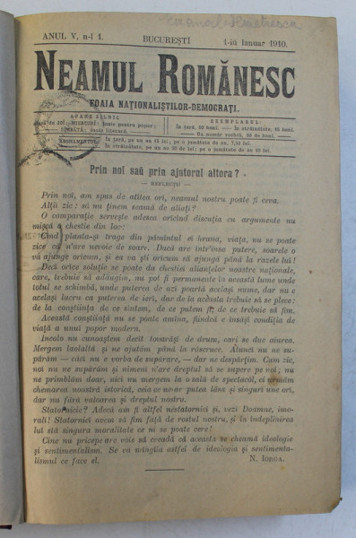 REVISTA ' NEAMUL ROMANESC ' , FOAIA NATIONALISTILOR - DEMOCRATI , ANUL V , COLEGAT DE  75 DE NUMERE APARUTE IN PERIOADA 1 IANUARIE - 28 IUNIE , 1910