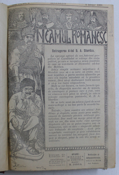 REVISTA  ' NEAMUL ROMANESC ' FOAIA PARTIDULUI NATIONALIST  - DEMOCRAT , ANUL IV , COLEGAT DE 70 DE NUMERE , APARUTE IN PERIOADA 4 IANUARIE - 28  IUNIE , 1909