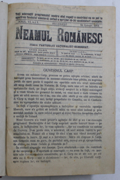 REVISTA  ' NEAMUL ROMANESC ' FOAIA PARTIDULUI NATIONALIST  - DEMOCRAT , ANUL VI , COLEGAT DE 70 DE NUMERE , APARUTE IN PERIOADA 10 IANUARIE - 27  IUNIE , 1911